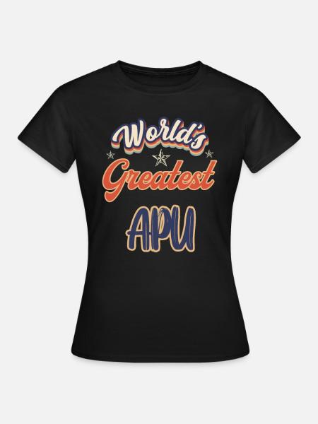 WORLDS GREATEST APU - Frauen T-Shirt - Schwarz