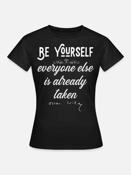 Soyez vous-même | Oscar Wilde - Dame-T-shirt - sort