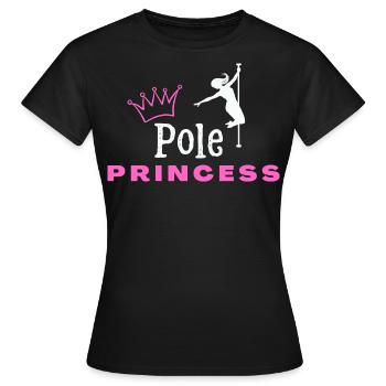 Pole Princess Pole Fitness Gift Birthday - Women's T-Shirt - black - Front - AI Model Female 172 dark (172cm)