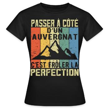 Auvergne Auvergnate Humour Auvergnat - T-shirt Femme - noir - Devant - AI Model Female 172 dark (172cm)