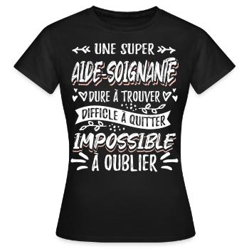 Aide Soignante Aides Soignants - T-shirt Femme - noir - Devant - AI Model Female 172 dark (172cm)