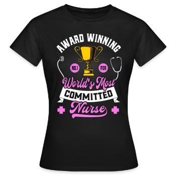 Dedicated Nurse Funny Award-Winning - Women's T-Shirt - black - Front - AI Model Female 172 dark (172cm)