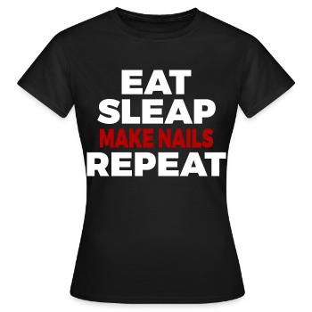Manger Sleap Faire des ongles Répéter Nail Salon Nails - T-shirt Femme - noir - Devant - AI Model Female 172 dark (172cm)