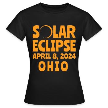 Sonnenfinsternis 2024 Ohio - Frauen T-Shirt - Schwarz - Vorne - AI Model Female 172 dark (172cm)