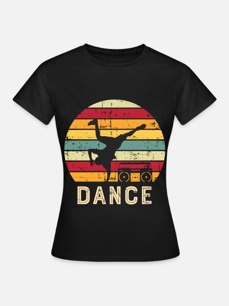 Breakdance Bboy Musik Tanzen - Frauen T-Shirt - Schwarz