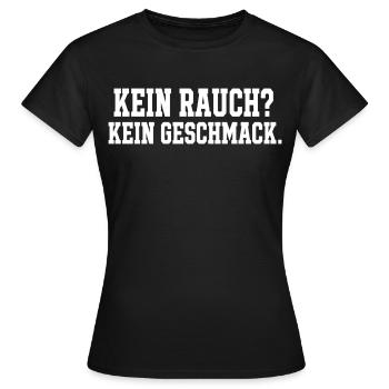 Kein Rauch Kein Geschmack Spruch Grill Motiv - Frauen T-Shirt - Schwarz - Vorne - AI Model Female 172 dark (172cm)