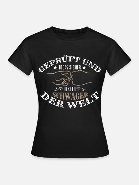 Schwager - Frauen T-Shirt - Schwarz
