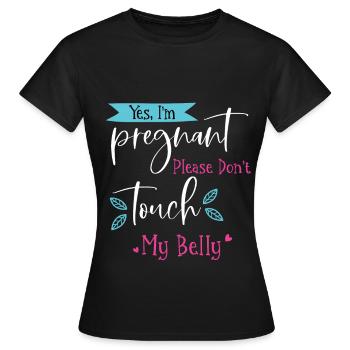 Oui je suis enceinte, ne touchez pas mon ventre - T-shirt Femme - noir - Devant - AI Model Female 172 dark (172cm)