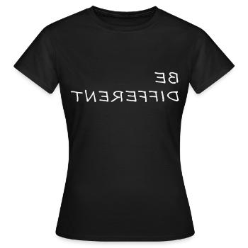ÊTRE DIFFÉRENT Soyez différent en disant proverbe cadeau - T-shirt Femme - noir - Devant - AI Model Female 172 dark (172cm)