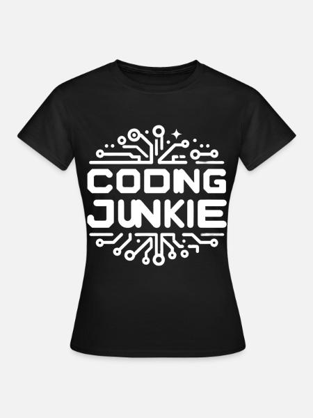 Coding Junkie 13 - Frauen T-Shirt - Schwarz