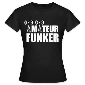 Funker shirt geschenk cb funk amateur antenne funk - Frauen T-Shirt - Schwarz - Vorne - AI Model Female 172 dark (172cm)