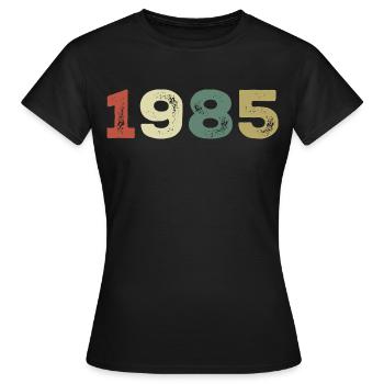 1985 Born in 1985 - Women's T-Shirt - black - Front - AI Model Female 172 dark (172cm)