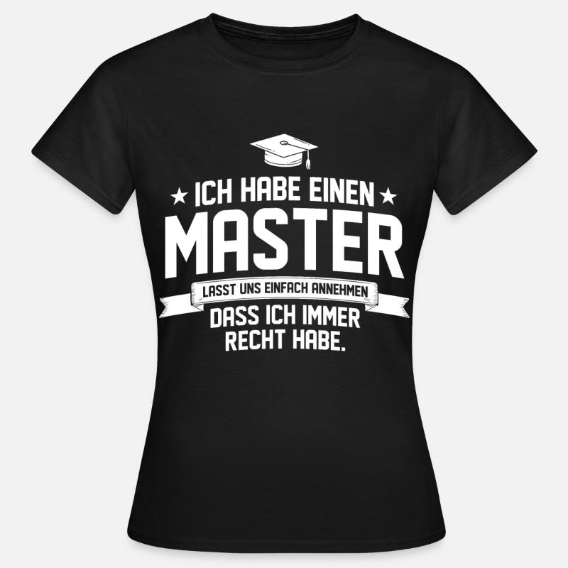 Master 2021 Spruch Master Abschluss - Frauen T-Shirt - Schwarz