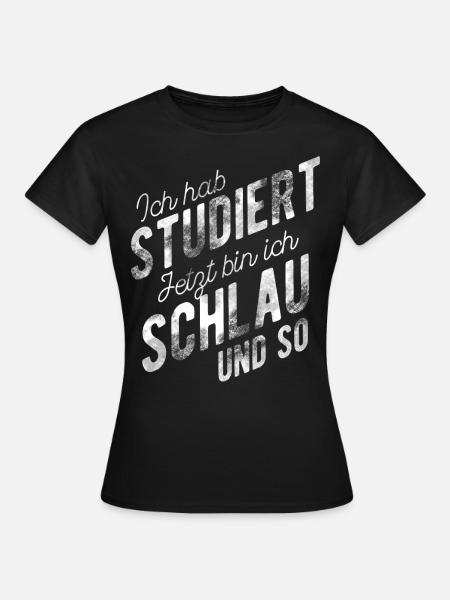 Studienabschluss Bachelor Abschluss Master - Frauen T-Shirt - Schwarz
