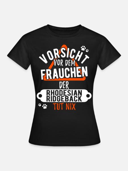 Rhodesian Ridgeback Frauchen lustig - Frauen T-Shirt - Schwarz
