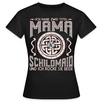 Schildmaid und Mama Wikinger nordische Mythologie - Frauen T-Shirt - Schwarz - Vorne - AI Model Female 172 dark (172cm)