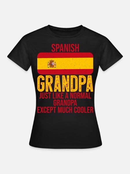 Spanish Grandpa Spanish flag for Father's Day - Women's T-Shirt - black