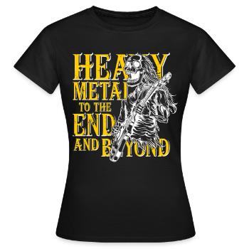 Heavy Metal to the end - Frauen T-Shirt - Schwarz - Vorne - AI Model Female 172 dark (172cm)