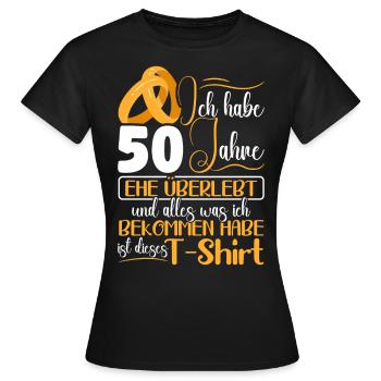 Goldene Hochzeit 50 Jahre Verheiratet Hochzeitstag - Frauen T-Shirt - Schwarz - Vorne - AI Model Female 172 dark (172cm)