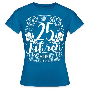 Silberhochzeit 25 Jahre Verheiratet Hochzeitstag - Frauen T-Shirt - Antikblaues Saphir meliert - Vorne - AI Model Female 172 dark (172cm)