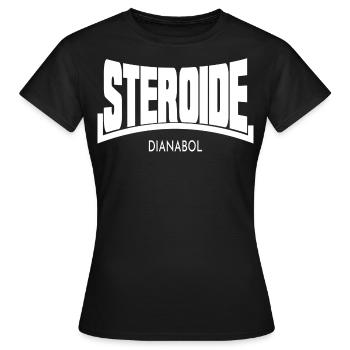 Steroide Anabolika Dianabol Bodybuilding fitness - Frauen T-Shirt - Schwarz - Vorne - AI Model Female 172 dark (172cm)