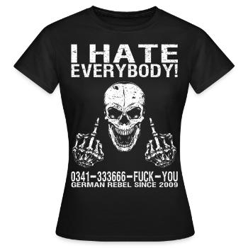 I hate everybody - Women's T-Shirt - black - Front - AI Model Female 172 dark (172cm)