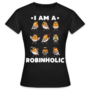 Rotkehlchen Vogel Robinholic - Frauen T-Shirt - Schwarz - Vorne - AI Model Female 172 dark (172cm)