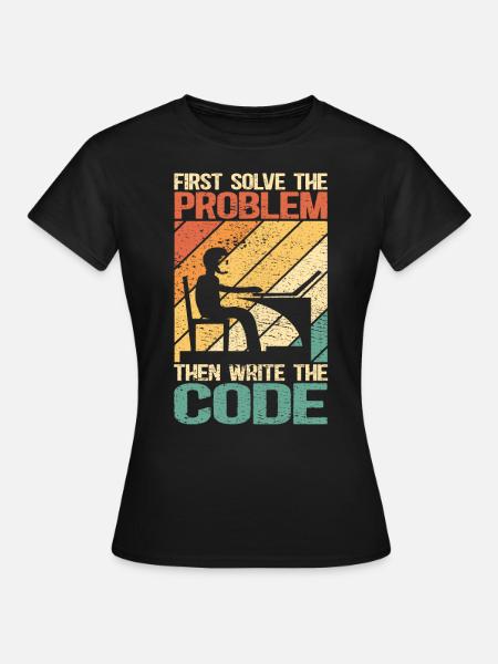 Software-Entwickler Programmierer programmieren - Frauen T-Shirt - Schwarz