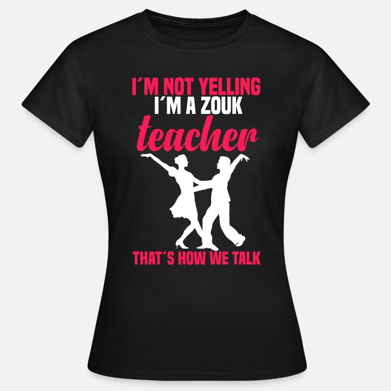Danse Zouk - Professeurs de Zouk et leçons de Zouk - T-shirt Femme - noir