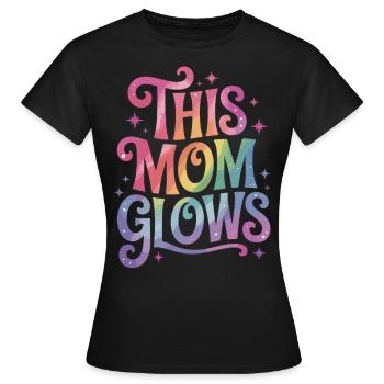 Glowing Mom – Rainbow Style - Women's T-Shirt - black - Front - AI Model Female 172 dark (172cm)