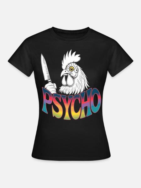 Psycho Chicken Style - Frauen T-Shirt - Schwarz