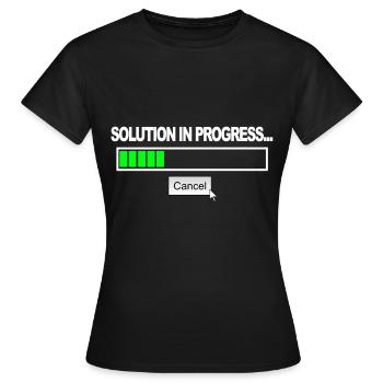 Solution in progress - Women's T-Shirt - black - Front - AI Model Female 172 dark (172cm)