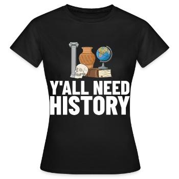 History Teacher Lesson Professor Historian - Women's T-Shirt - black - Front - AI Model Female 172 dark (172cm)