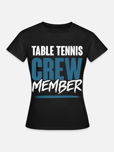 Table Tennis Crew - Frauen T-Shirt - Schwarz