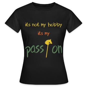 hobby horsing passion - Frauen T-Shirt - Schwarz - Vorne - AI Model Female 172 dark (172cm)