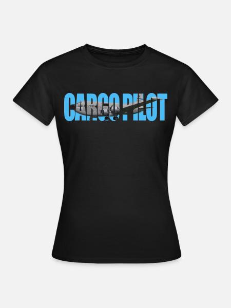 Cargo pilot C-124C - Frauen T-Shirt - Schwarz