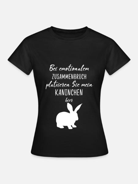 Kaninchen Hase Süß Spruch - Frauen T-Shirt - Schwarz