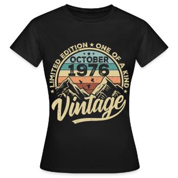 Oktober 1976 Geburtstag 1976 Geboren Oktober 1976 - Frauen T-Shirt - Schwarz - Vorne - AI Model Female 172 dark (172cm)