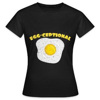 Egg-Ceptional | Fried egg pun eggs egg - Women's T-Shirt - black - Front - AI Model Female 172 dark (172cm)