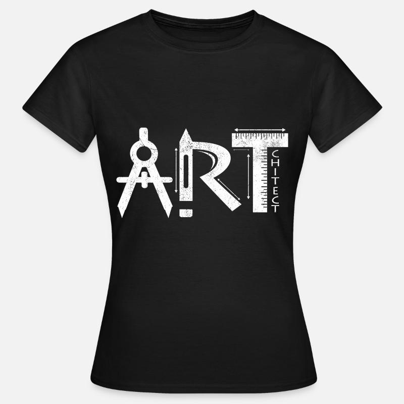Architecte Jeu De Mots Cool Cadeau D'architecture - T-shirt Femme - noir