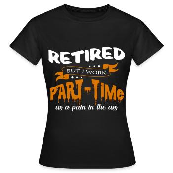 retirement - Women's T-Shirt - black - Front - AI Model Female 172 dark (172cm)