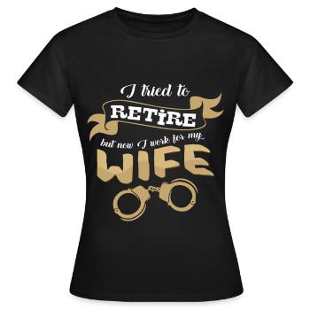 retirement - Women's T-Shirt - black - Front - AI Model Female 172 dark (172cm)