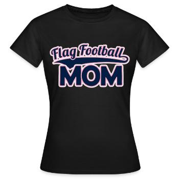 Maman de flag football - T-shirt Femme - noir - Devant - AI Model Female 172 dark (172cm)