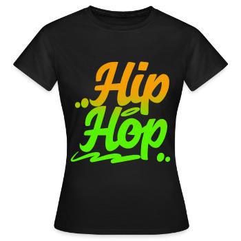Hip Hop - Women's T-Shirt - black - Front - AI Model Female 172 dark (172cm)