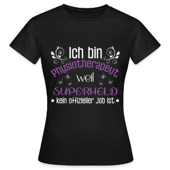 Ich bin Superheld Physiotherapeut - Frauen T-Shirt - Schwarz - Vorne - AI Model Female 172 dark (172cm)