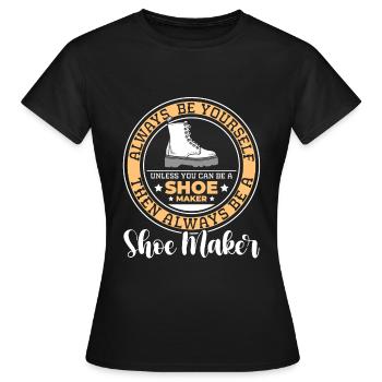 Schuhmacher Arbeiten - Frauen T-Shirt - Schwarz - Vorne - AI Model Female 172 dark (172cm)