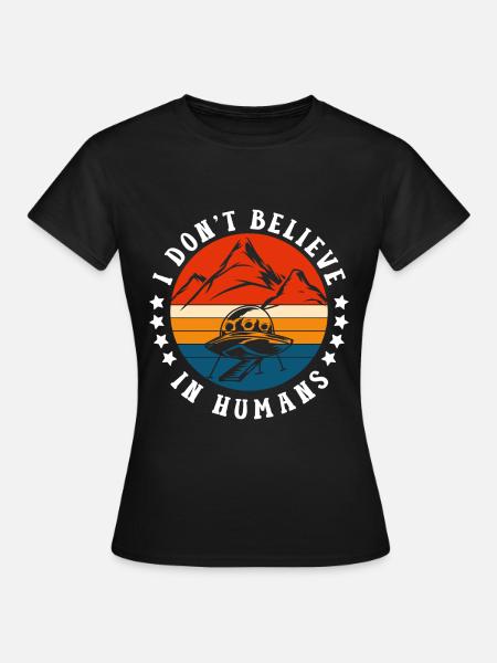 Außerirdischer Lustig Außerirdisch - Frauen T-Shirt - Schwarz