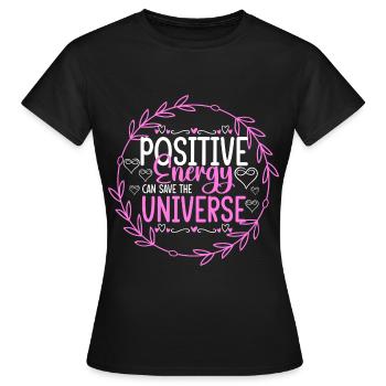 Positive Strengthen self-confidence - Women's T-Shirt - black - Front - AI Model Female 172 dark (172cm)