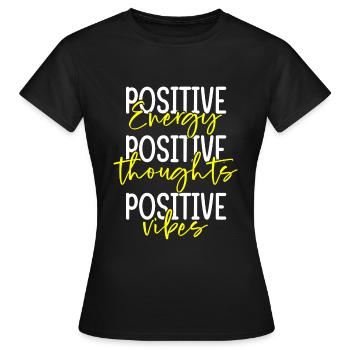 Positive self-love self-confidence - Women's T-Shirt - black - Front - AI Model Female 172 dark (172cm)
