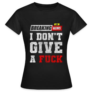 No interest, indifference - Women's T-Shirt - black - Front - AI Model Female 172 dark (172cm)